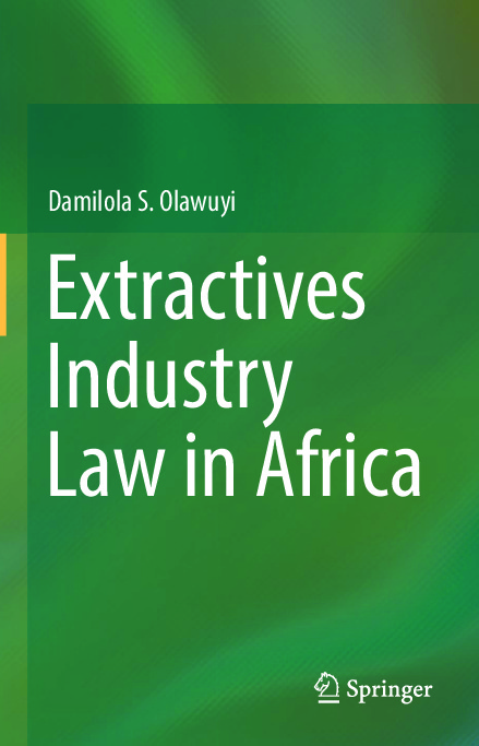 2018_Book_ExtractivesIndustryLawInAfrica.pdf