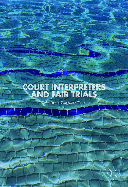 2018_Book_CourtInterpretersAndFairTrials.pdf